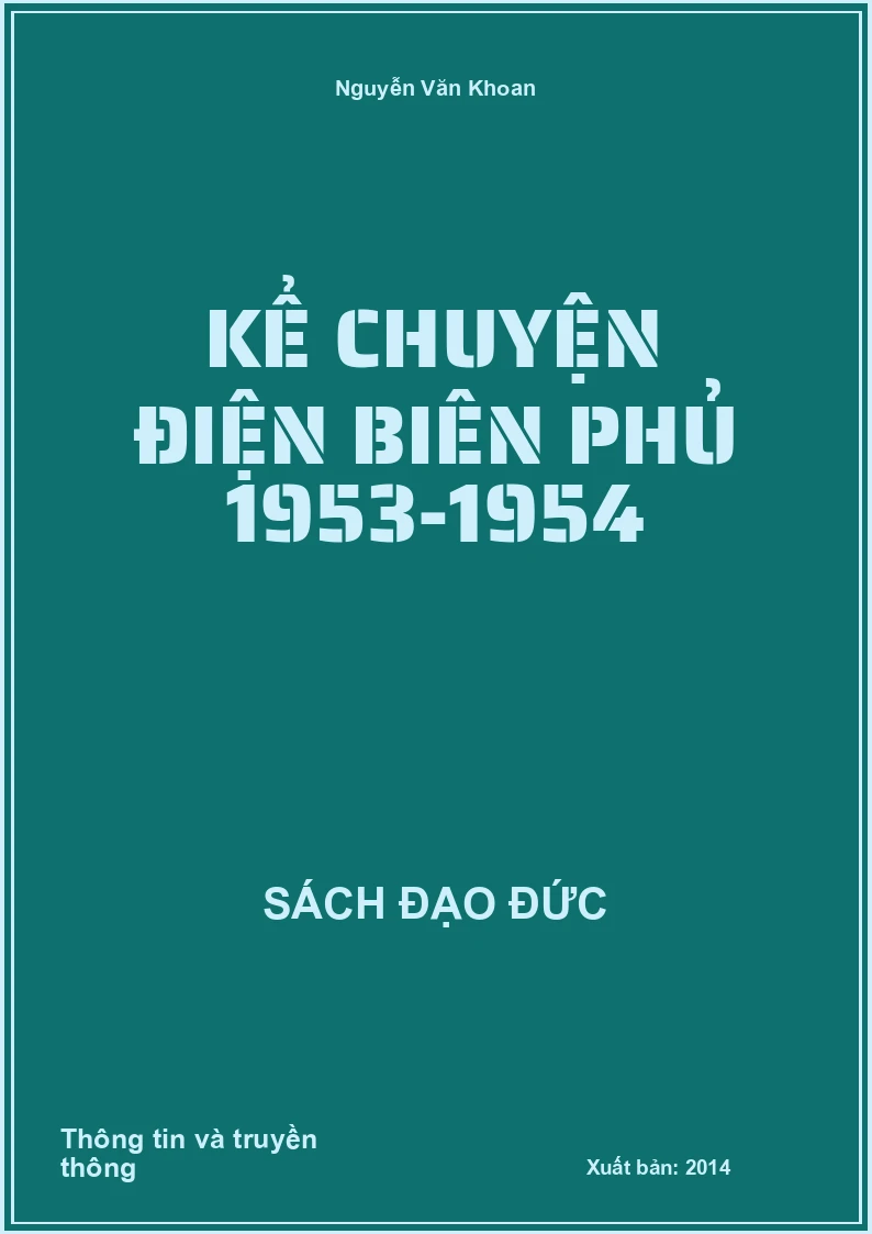 Kể Chuyện Điện Biên Phủ 1953-1954