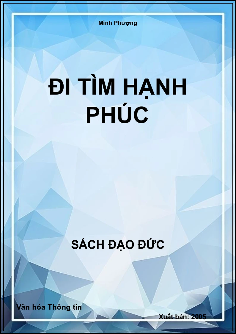 Đi Tìm Hạnh Phúc