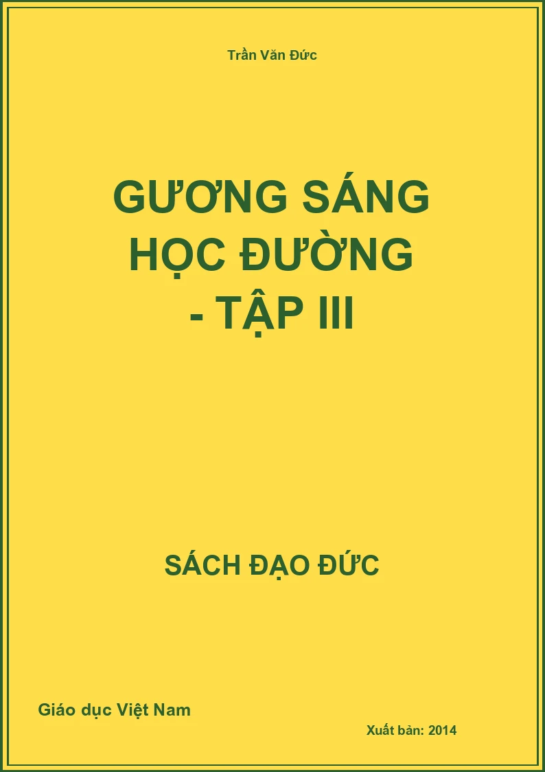 Gương Sáng Học Đường - Tập III