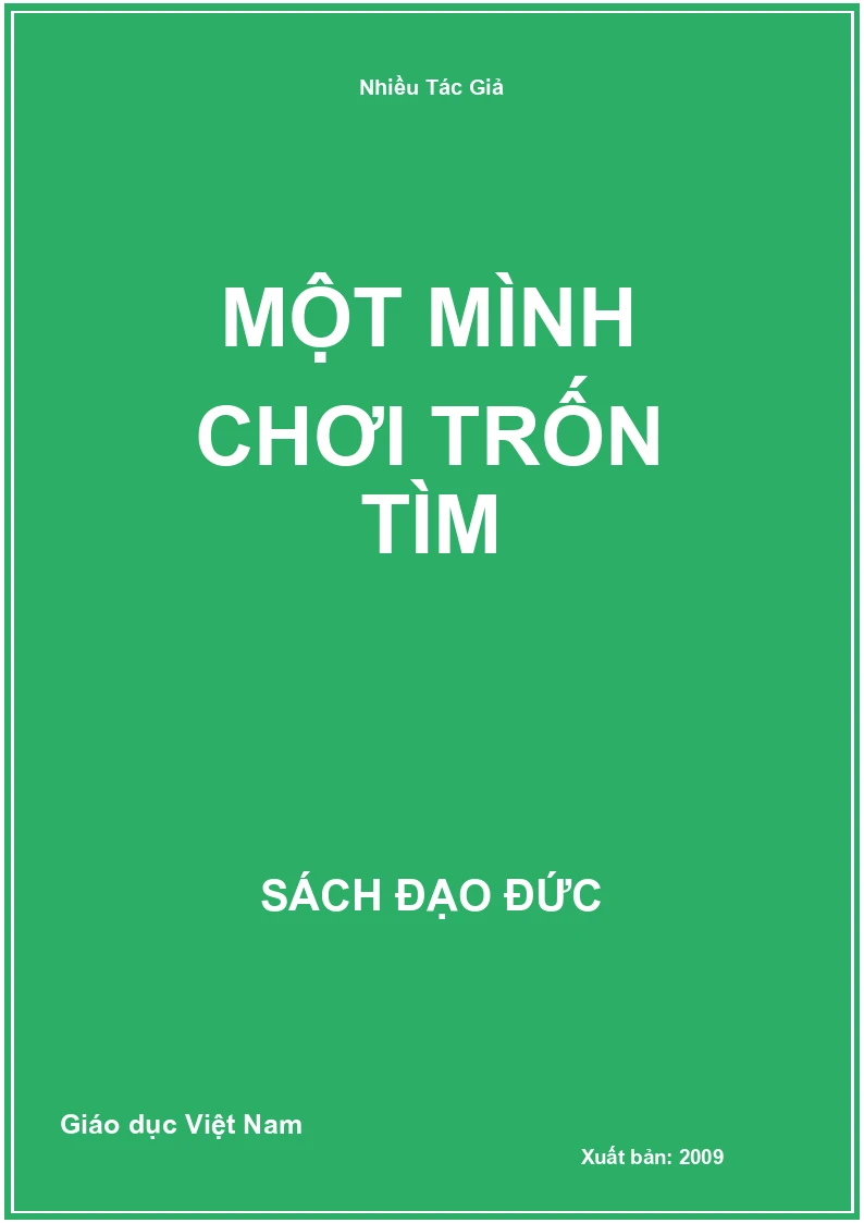 Một Mình Chơi Trốn Tìm