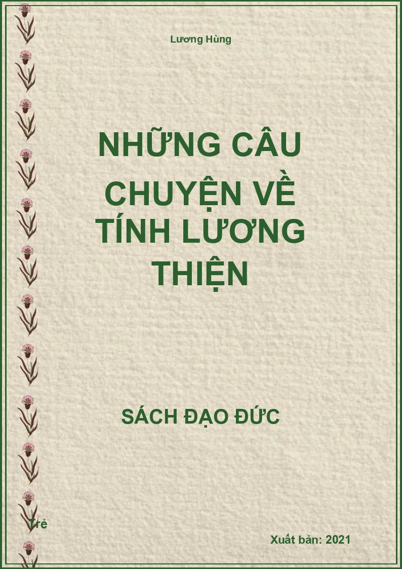 Những Câu Chuyện Về Tính Lương Thiện