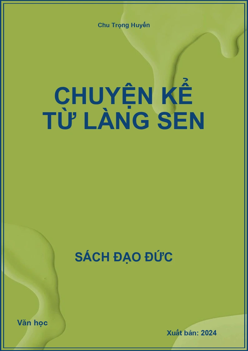 Chuyện Kể Từ Làng Sen