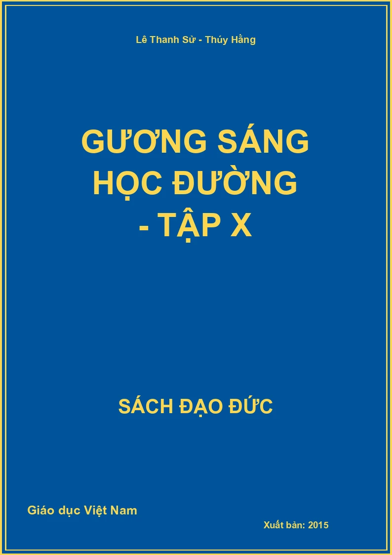 Gương Sáng Học Đường - Tập X