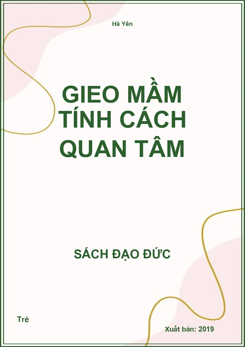 Gieo Mầm Tính Cách Quan Tâm