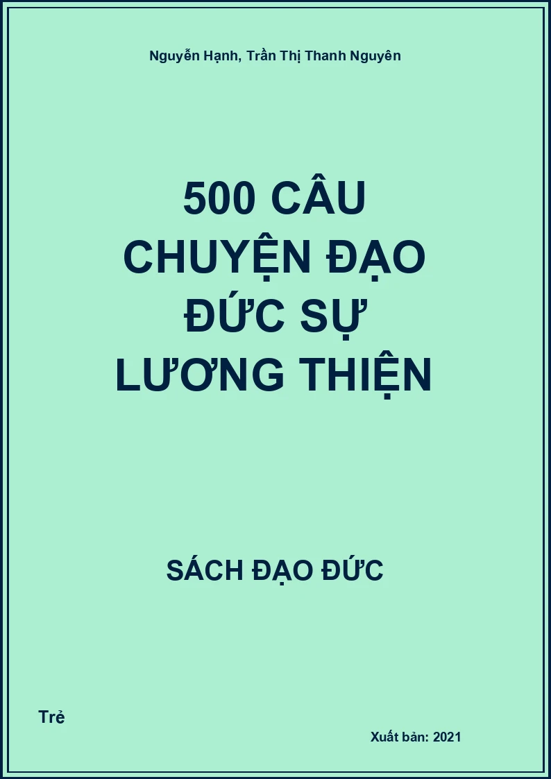 500 Câu Chuyện Đạo Đức Sự Lương Thiện