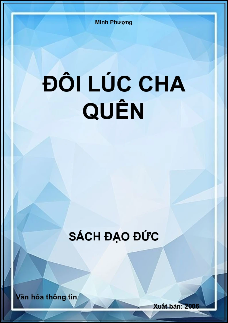 Đôi Lúc Cha Quên