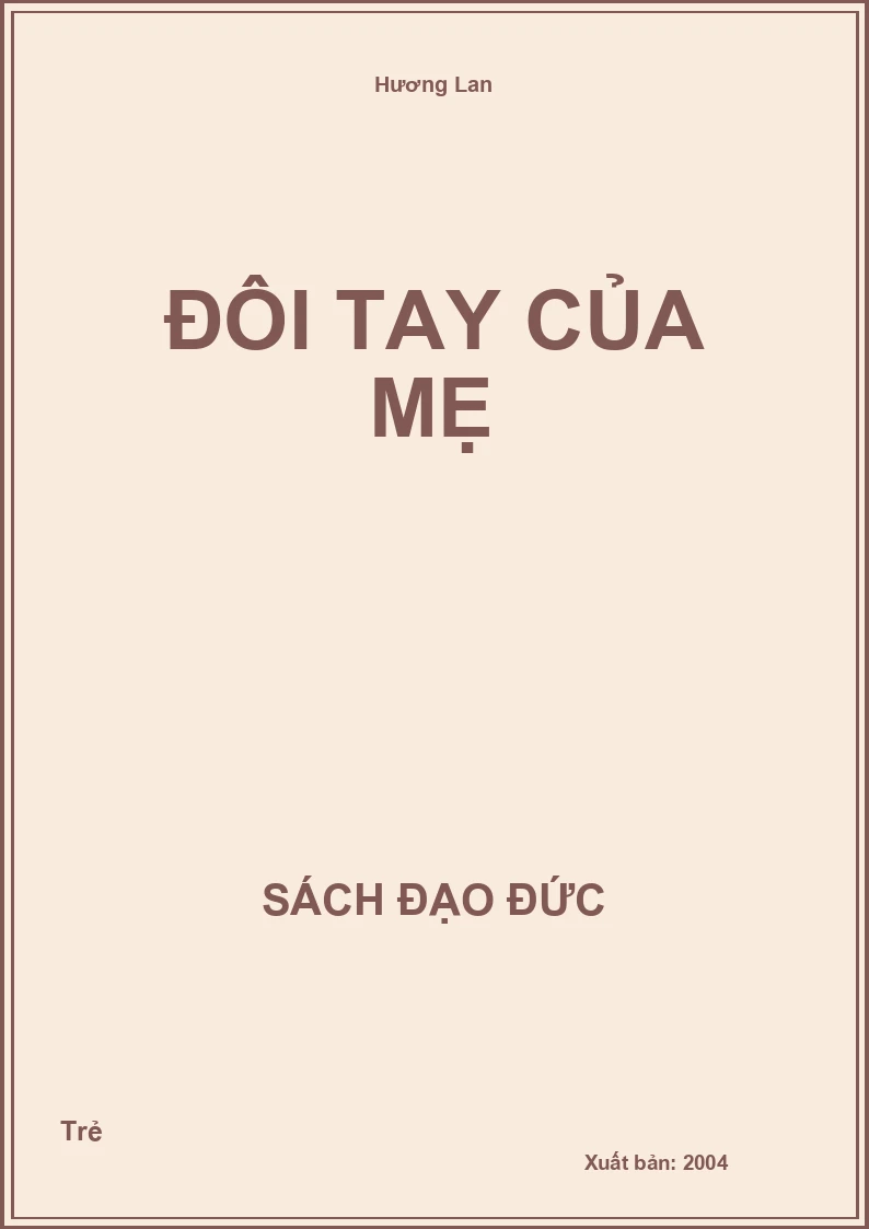 Đôi Tay Của Mẹ
