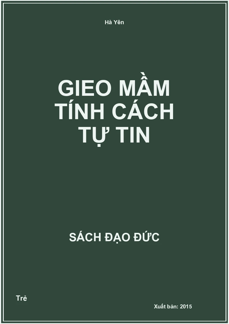 Gieo Mầm Tính Cách Tự Tin