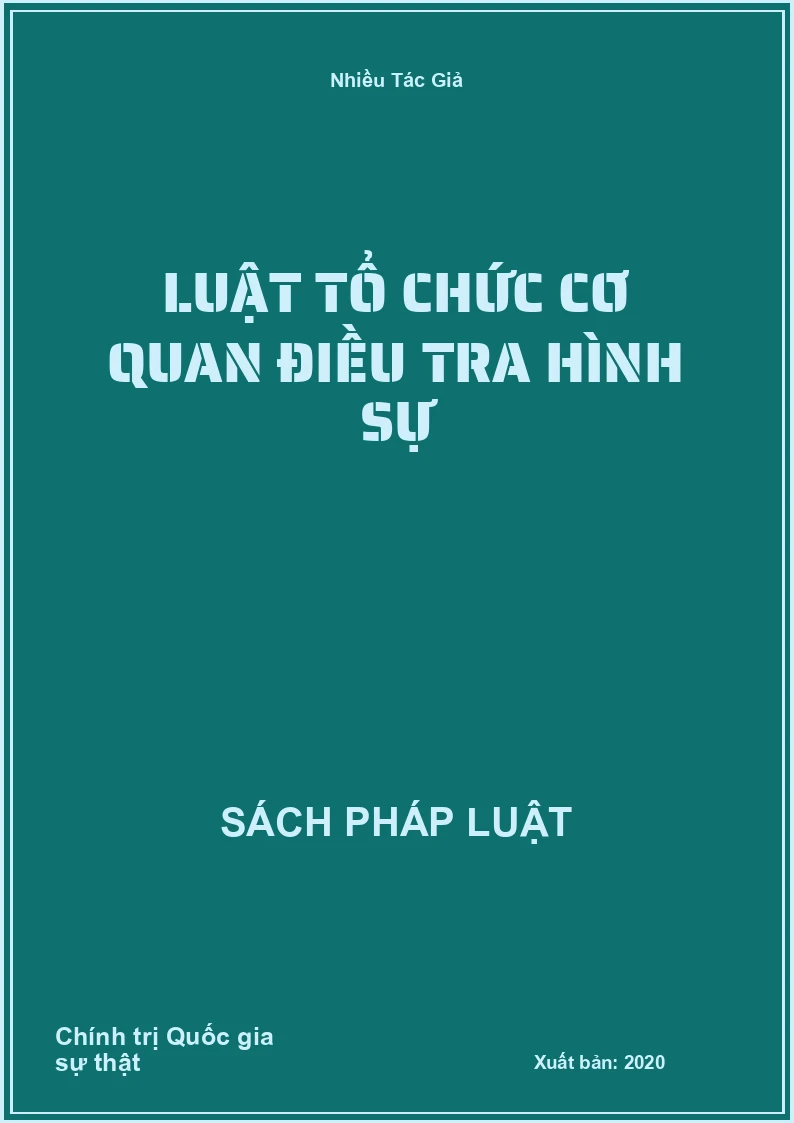Luật tổ chức cơ quan điều tra hình sự
