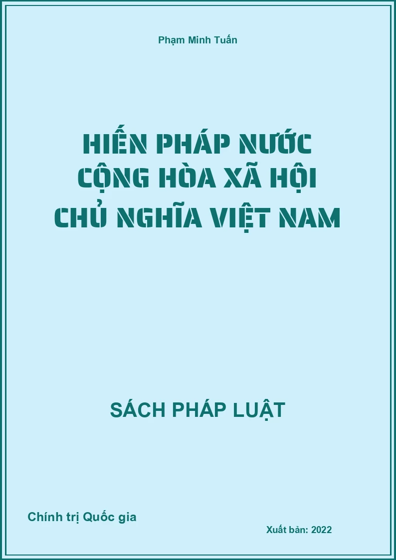 Hiến pháp Nước Cộng Hòa Xã Hội Chủ Nghĩa Việt Nam
