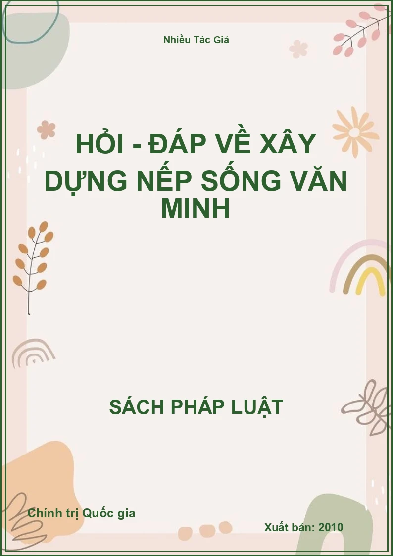 Hỏi - đáp về xây dựng nếp sống văn minh