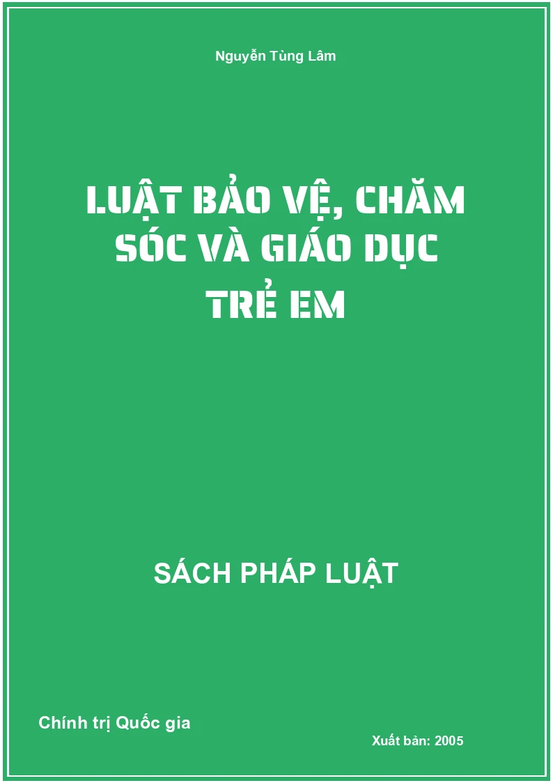 Luật bảo vệ, chăm sóc và Giáo dục trẻ em