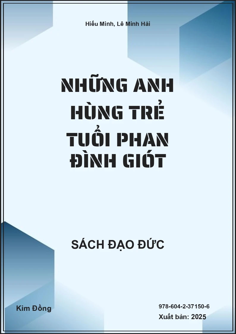 Những Anh Hùng Trẻ Tuổi Phan Đình Giót