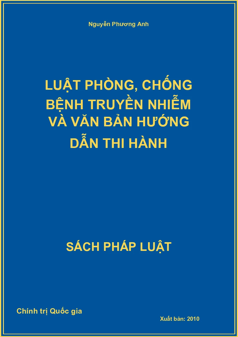 Luật Phòng, chống bệnh truyền nhiễm và văn bản hướng dẫn thi hành