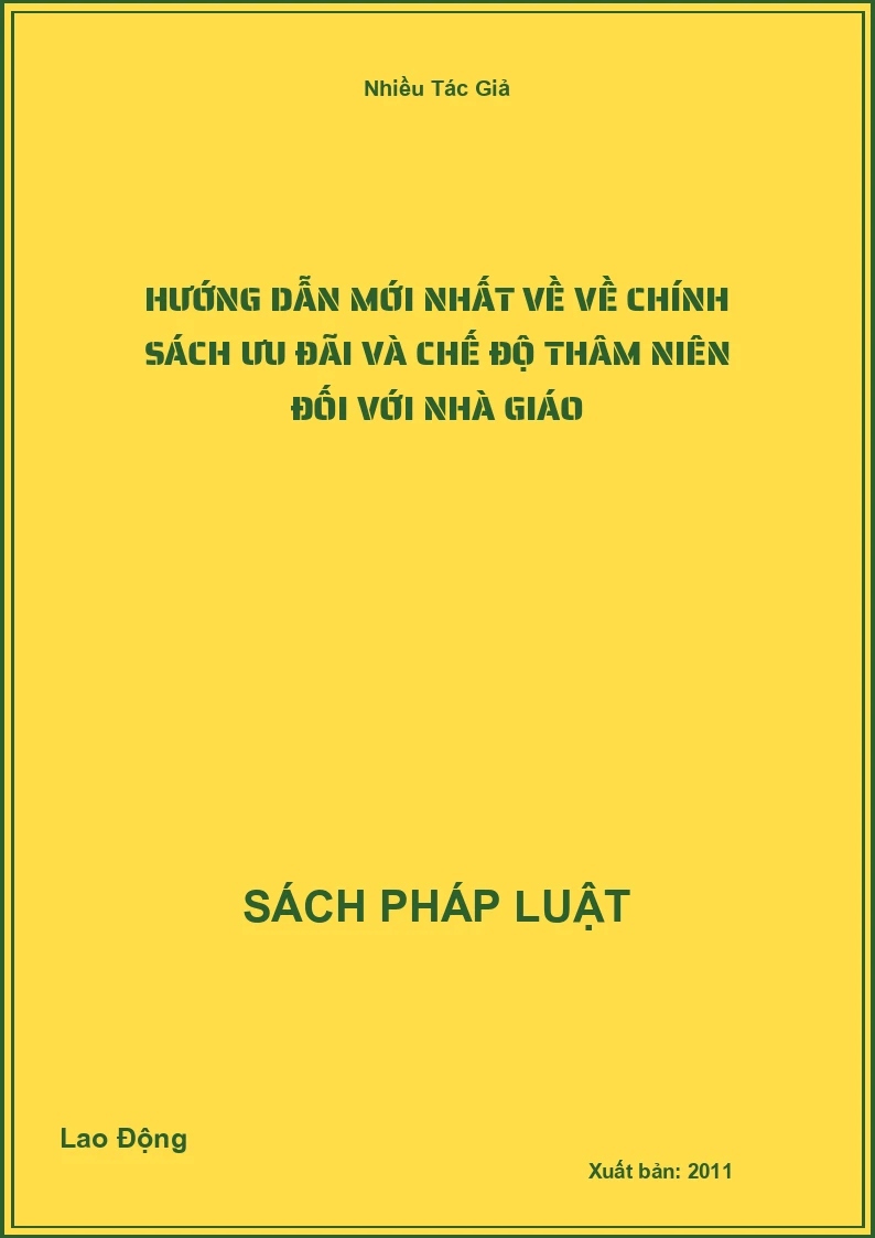 Hướng dẫn mới nhất về về chính sách ưu đãi và chế độ thâm niên đối với nhà giáo