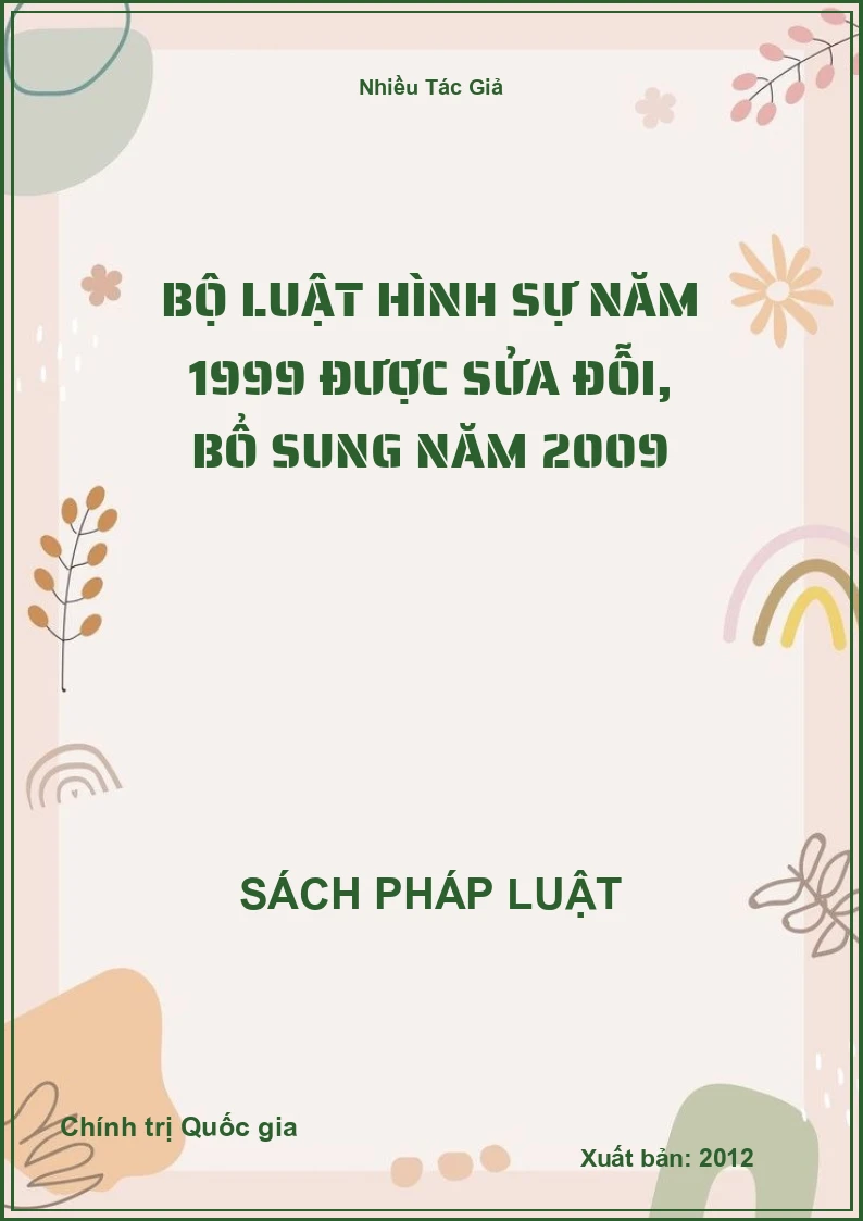 Bộ luật hình sự năm 1999 được sửa đỗi, bổ sung năm 2009