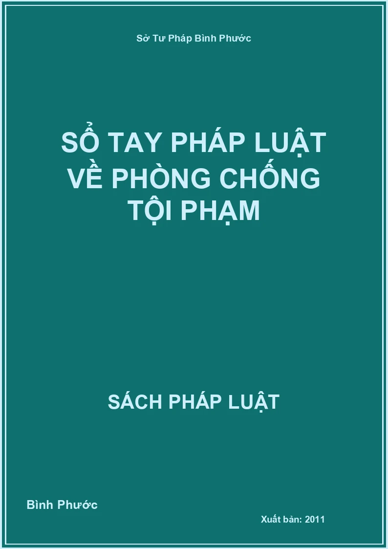 Sổ tay pháp luật về phòng chống tội phạm