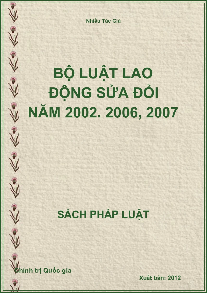 Bộ luật lao động sửa đỏi năm 2002. 2006, 2007