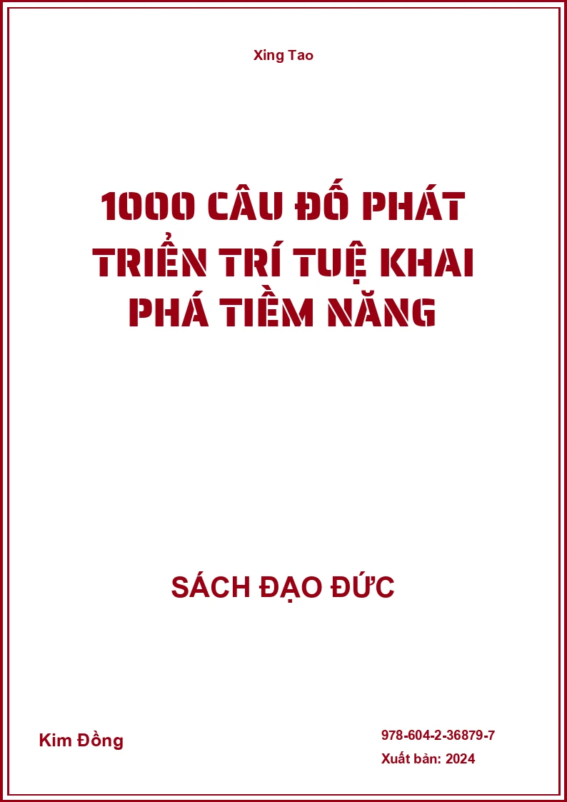 1000 Câu Đố Phát Triển Trí Tuệ Khai Phá Tiềm Năng