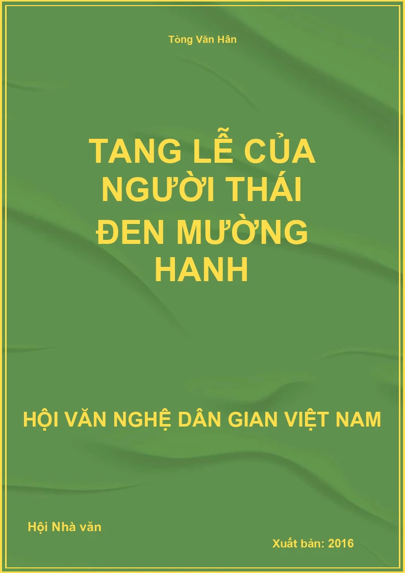 Tang Lễ Của Người Thái Đen Mường Hanh