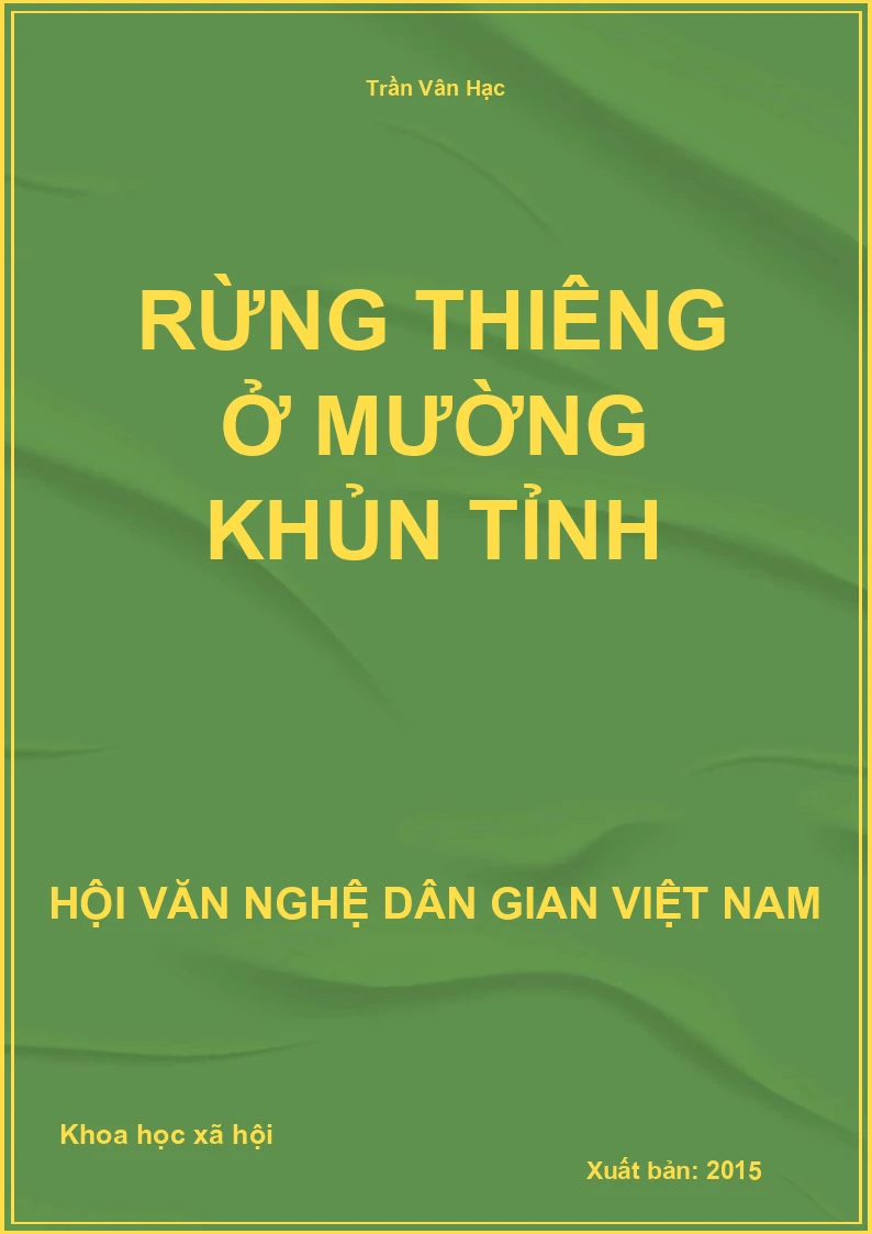 Rừng Thiêng Ở Mường Khủn Tỉnh
