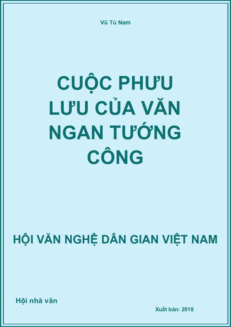 Cuộc Phưu Lưu Của Văn Ngan Tướng Công