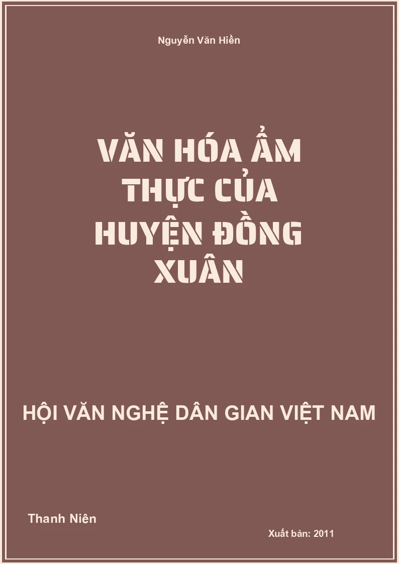 Văn Hóa Ẩm Thực Của Huyện Đồng Xuân