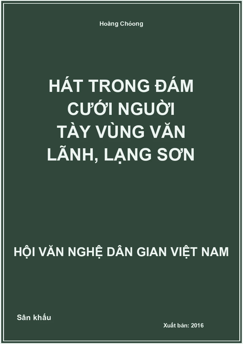 Hát Trong Đám Cưới Nguời Tày Vùng Văn Lãnh, Lạng Sơn