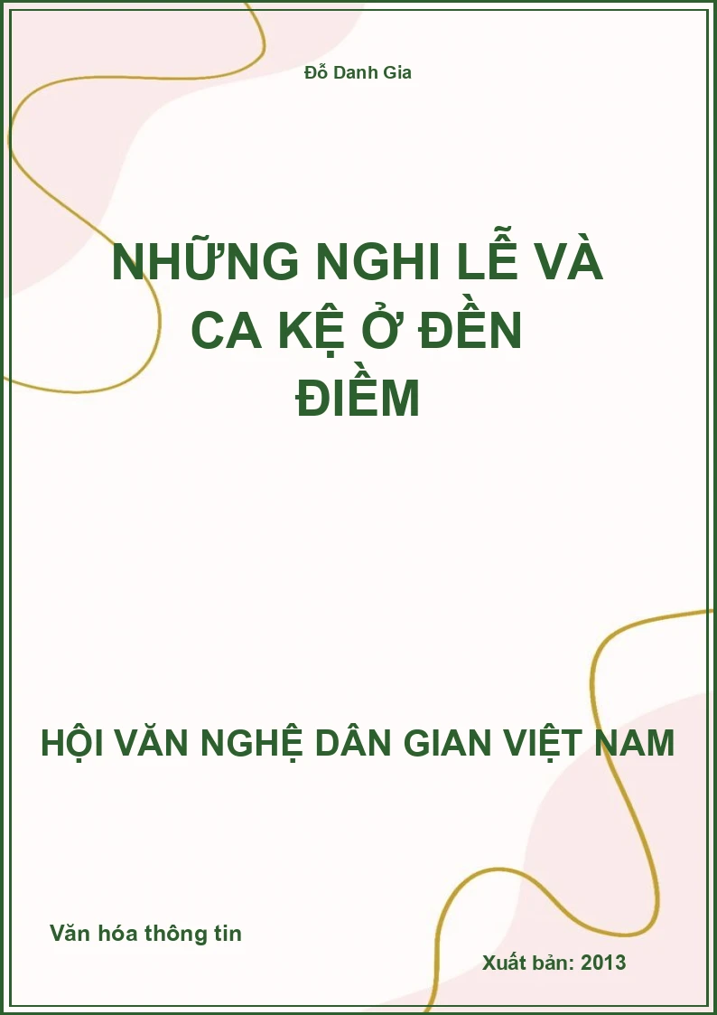 Những Nghi Lễ Và Ca Kệ Ở Đền Điềm