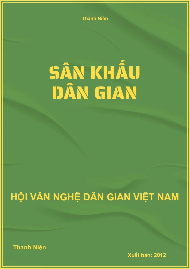 Sân Khấu Dân Gian