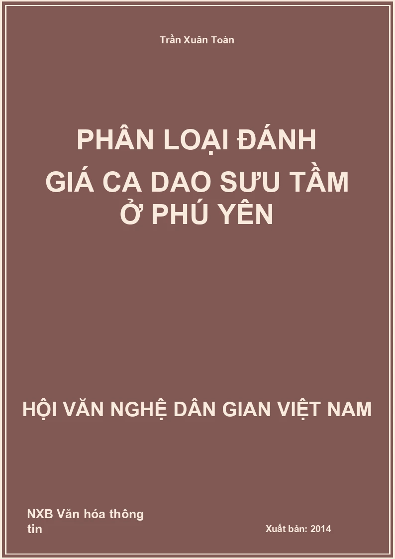 Phân Loại Đánh Giá Ca Dao Sưu Tầm Ở Phú Yên