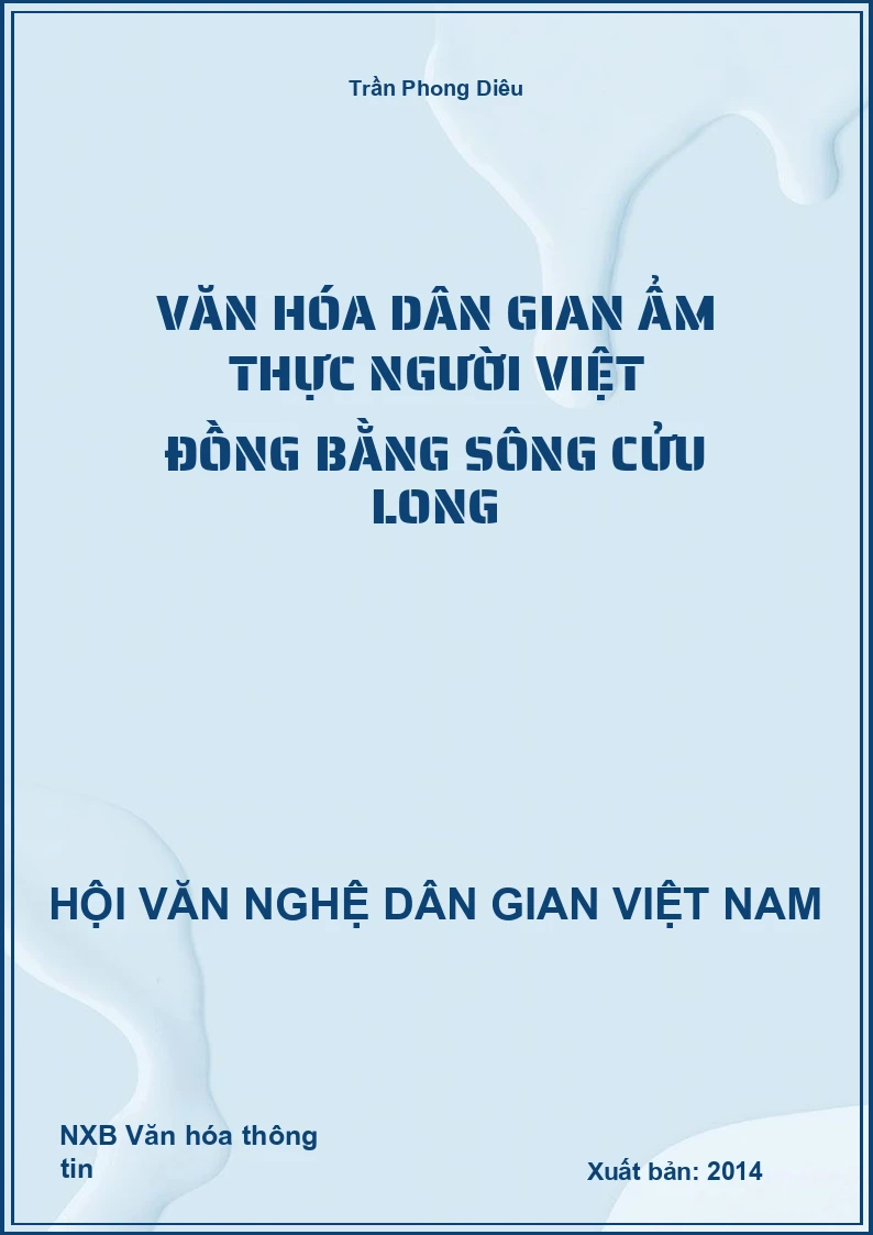 Văn Hóa Dân Gian Ẩm Thực Người Việt Đồng Bằng Sông Cửu Long