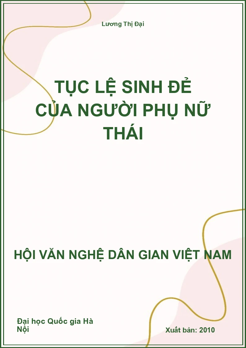 Tục Lệ Sinh Đẻ Của Người Phụ Nữ Thái