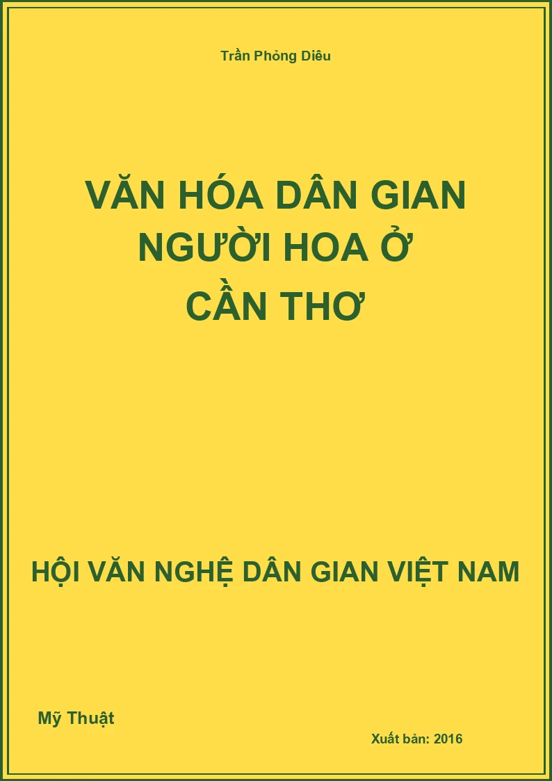 Văn Hóa Dân Gian Người Hoa Ở Cần Thơ