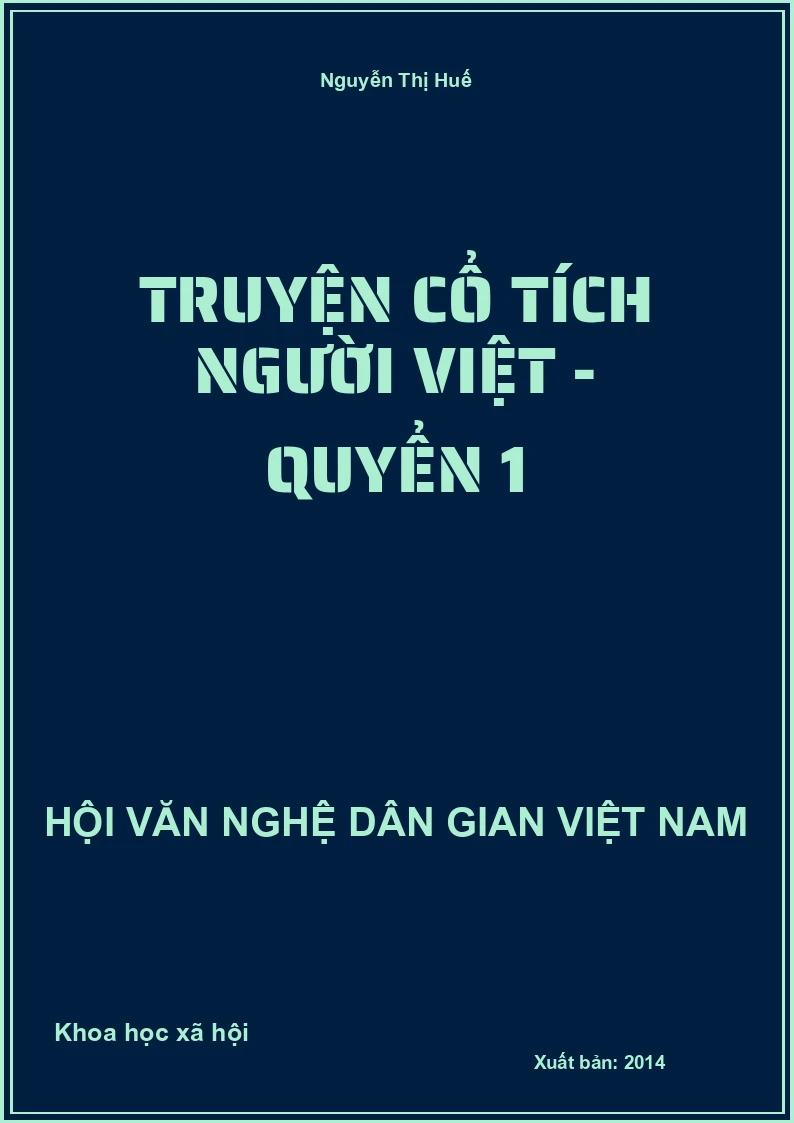 Truyện Cổ Tích Người Việt - Quyển 1