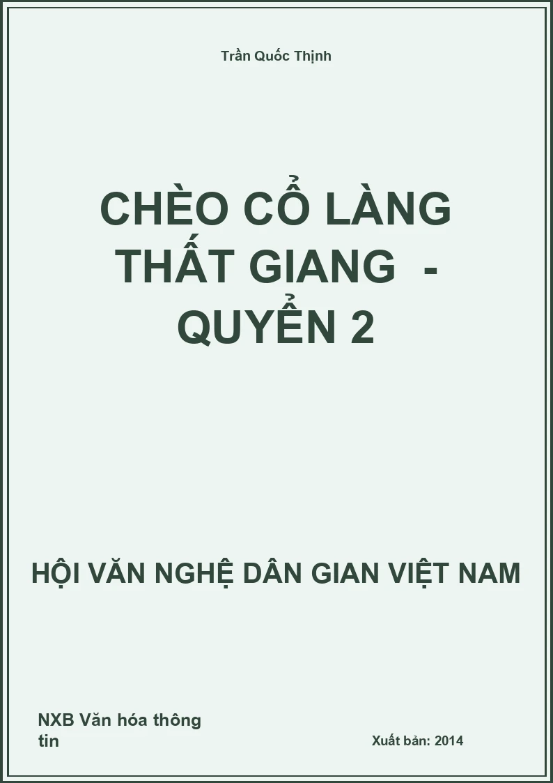 Chèo Cổ Làng Thất Giang  - Quyển 2