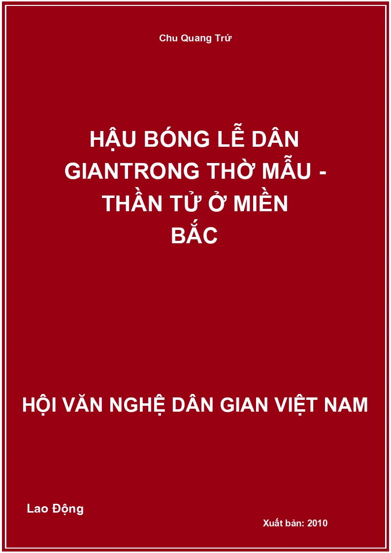 Hậu Bóng Lễ Dân Giantrong Thờ Mẫu - Thần Tử Ở Miền Bắc