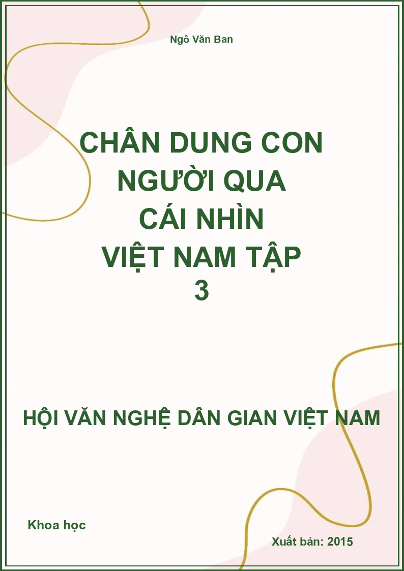 Chân Dung Con Người Qua Cái Nhìn Việt Nam Tập 3