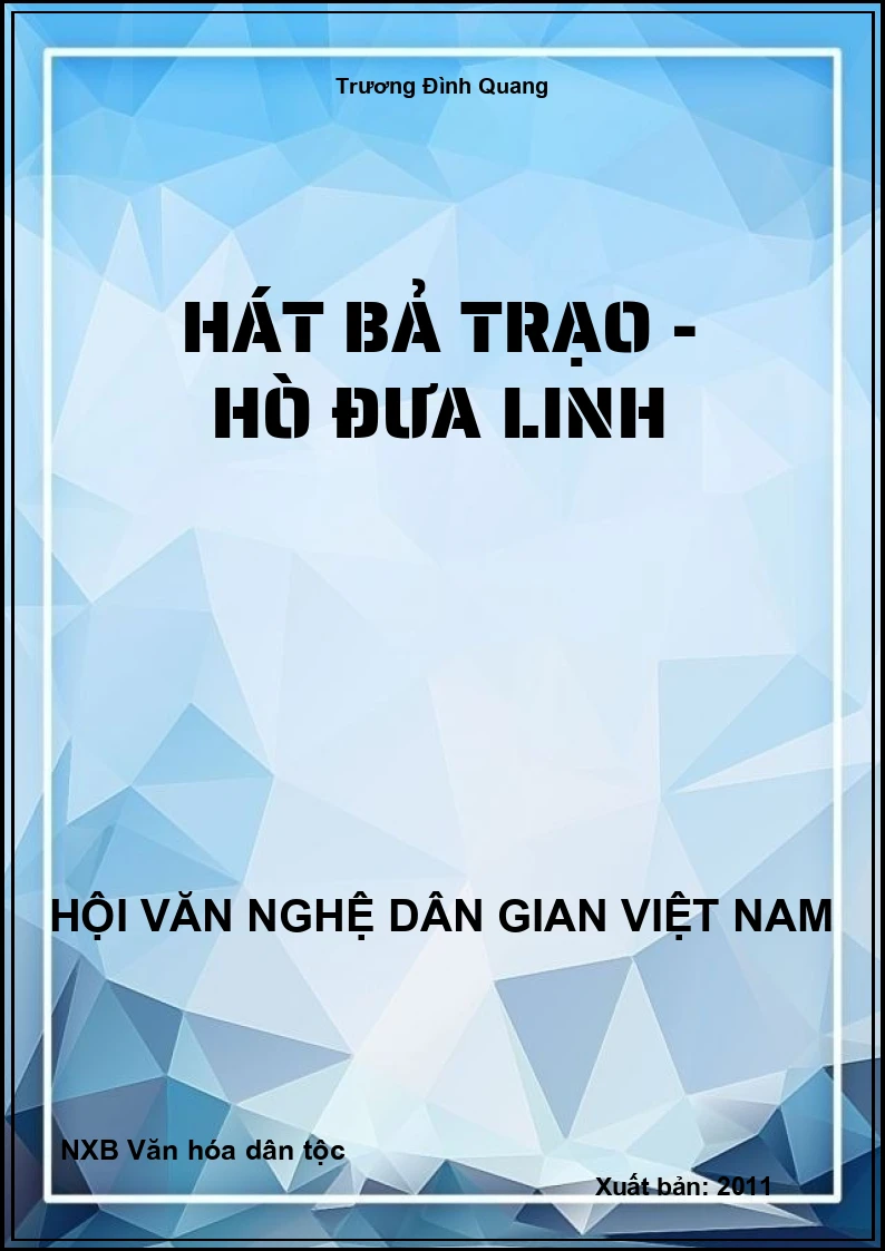 Hát Bả Trạo - Hò Đưa Linh