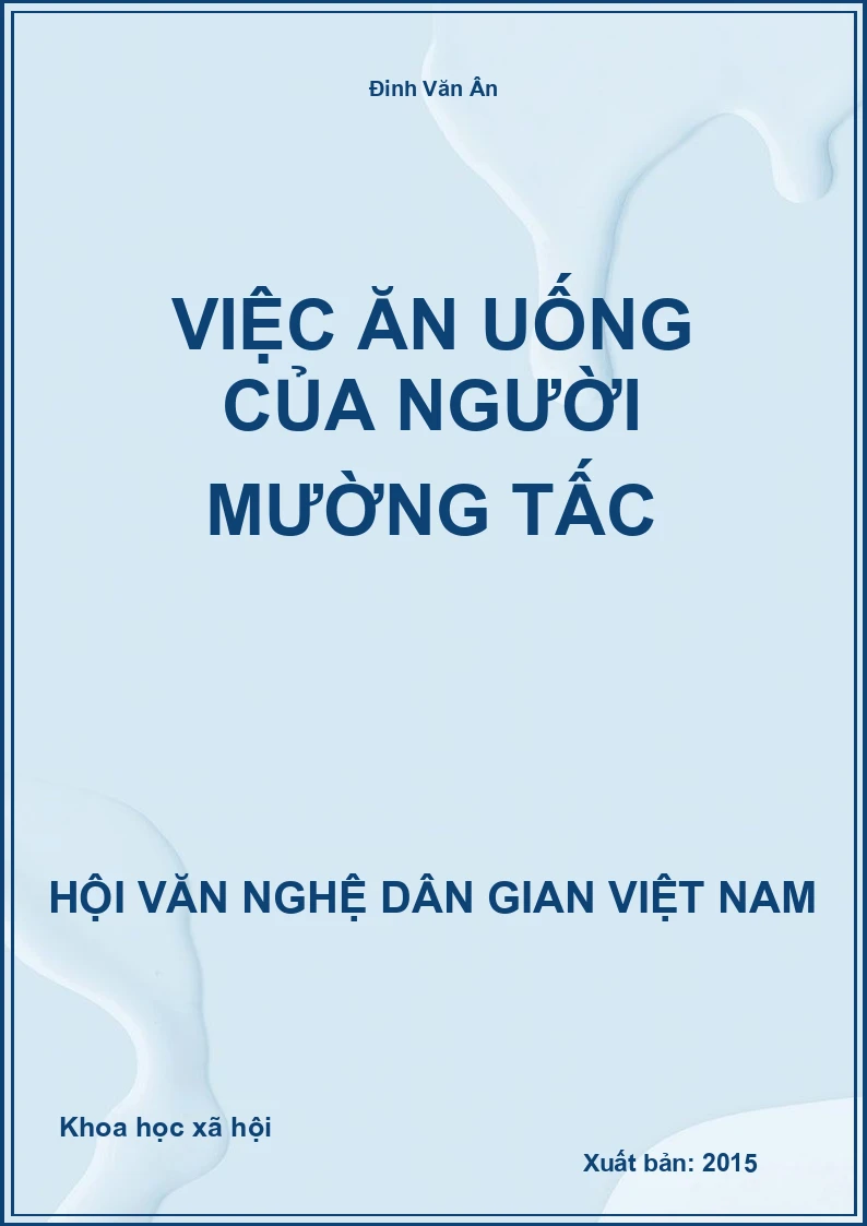 Việc Ăn Uống Của Người Mường Tấc