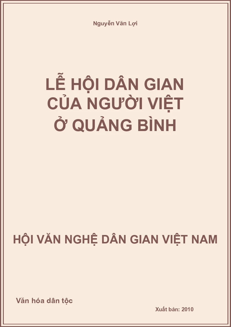 Lễ Hội Dân Gian Của Người Việt Ở Quảng Bình