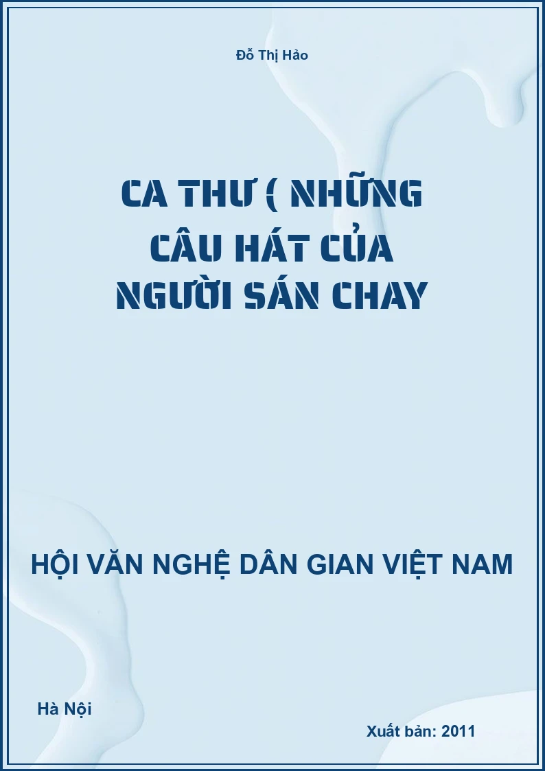 Ca Thư ( Những Câu Hát Của Người Sán Chay