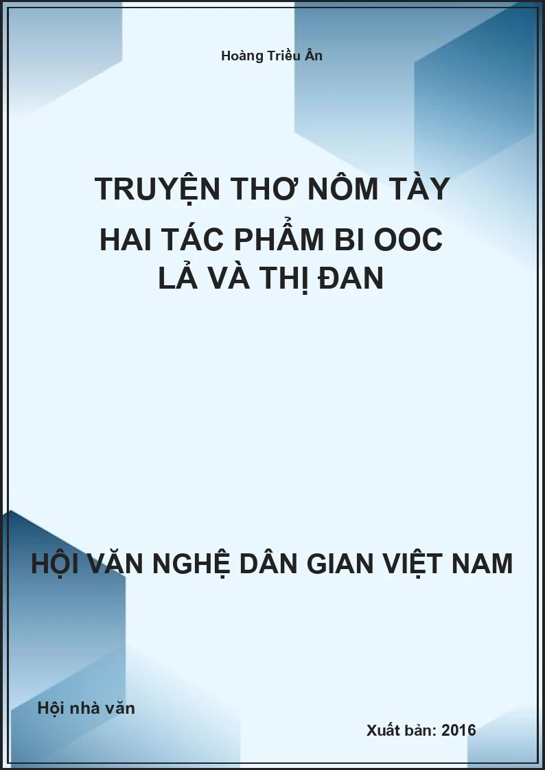 Truyện Thơ Nôm Tày Hai Tác Phẩm Bi Ooc Lả Và Thị Đan