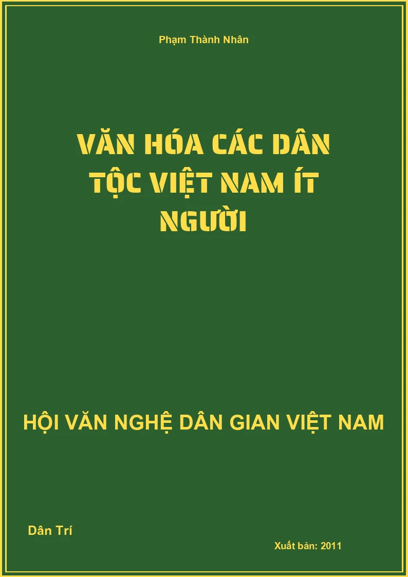 Văn Hóa Các Dân Tộc Việt Nam Ít Người