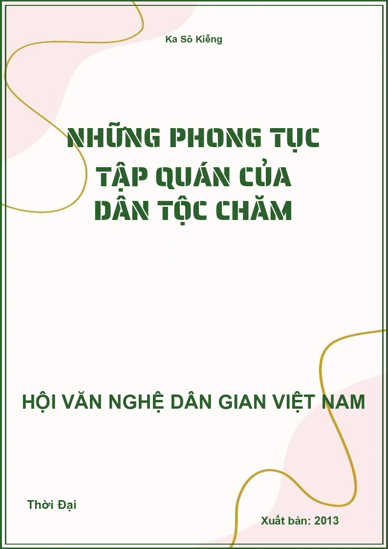 Những Phong Tục Tập Quán Của Dân Tộc Chăm
