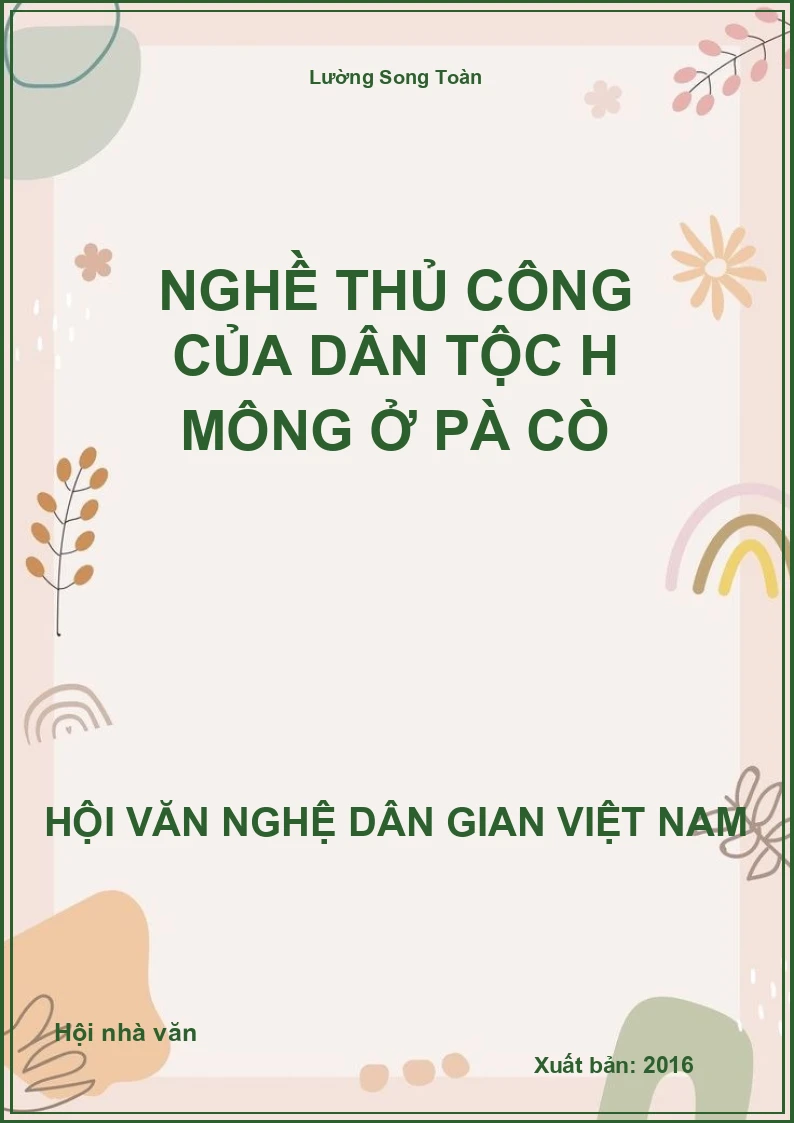 Nghề Thủ Công Của Dân Tộc H Mông Ở Pà Cò