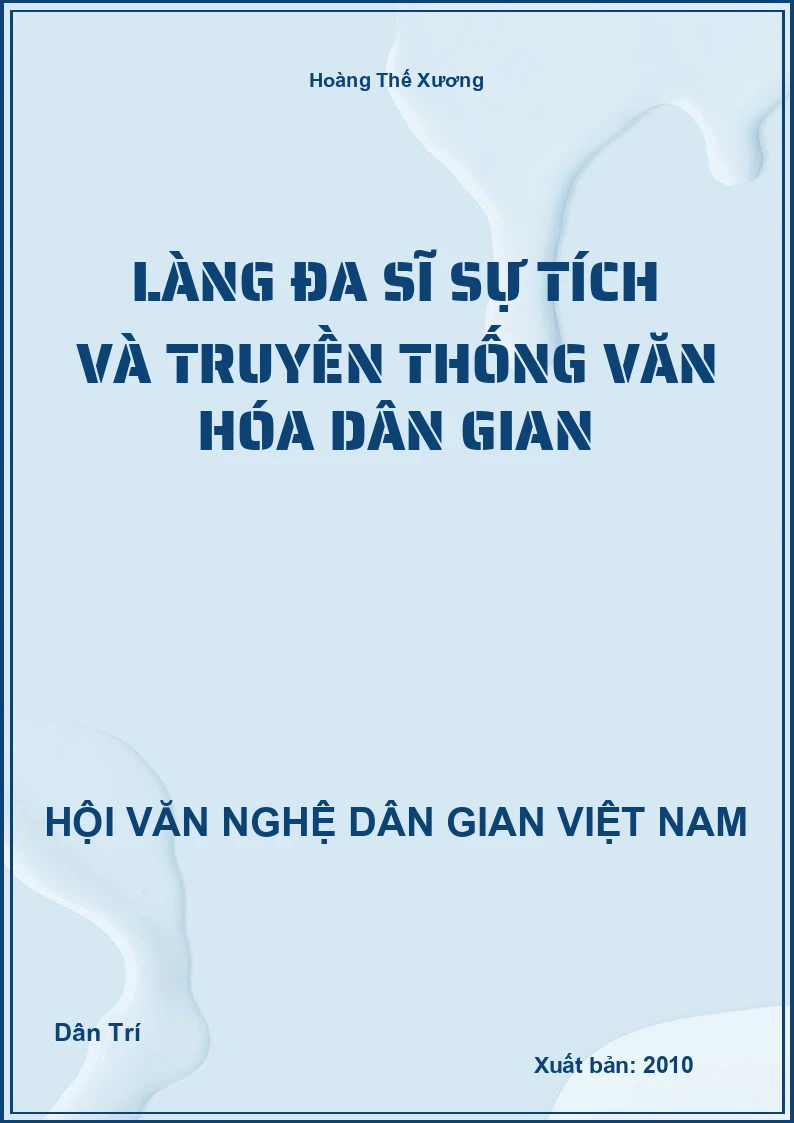 Làng Đa Sĩ Sự Tích Và Truyền Thống Văn Hóa Dân Gian