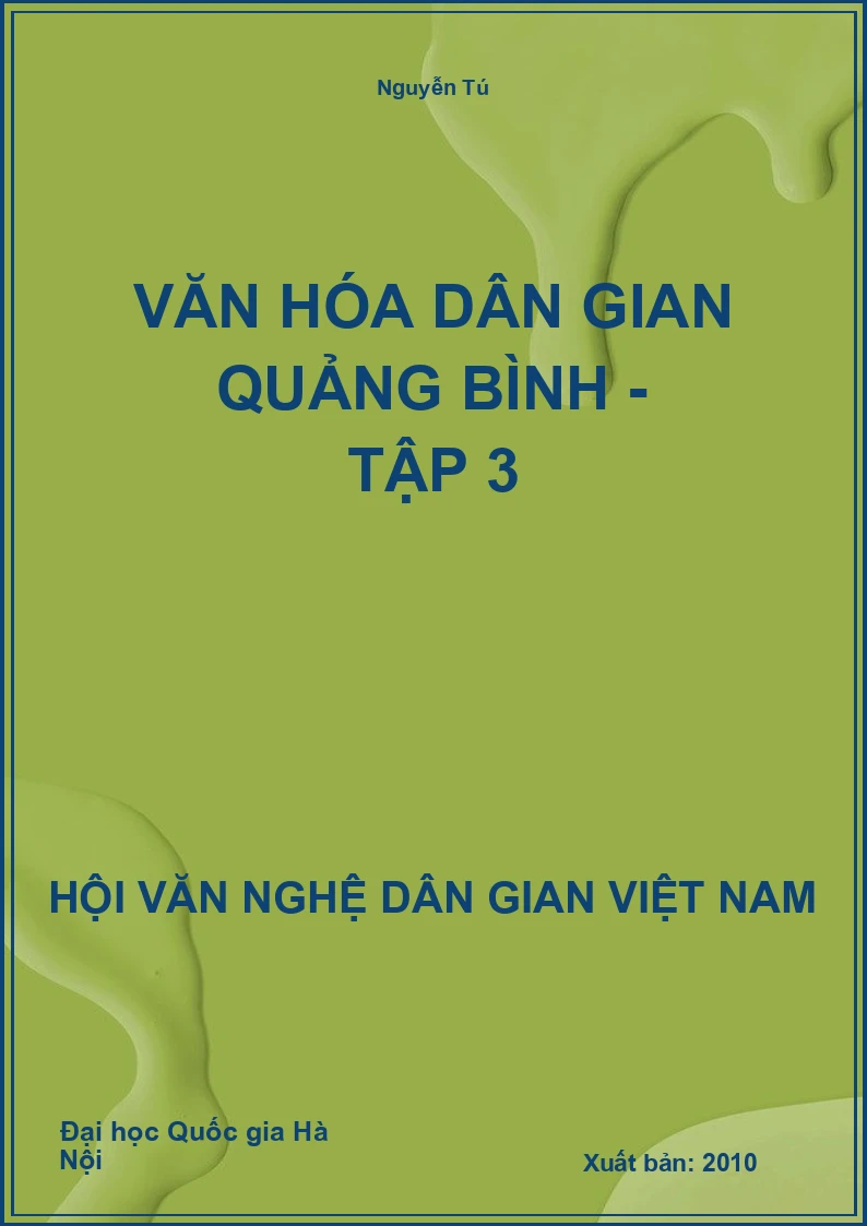 Văn Hóa Dân Gian Quảng Bình - Tập 3