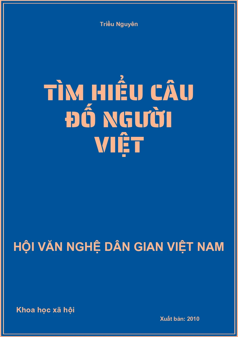Tìm Hiểu Câu Đố Người Việt