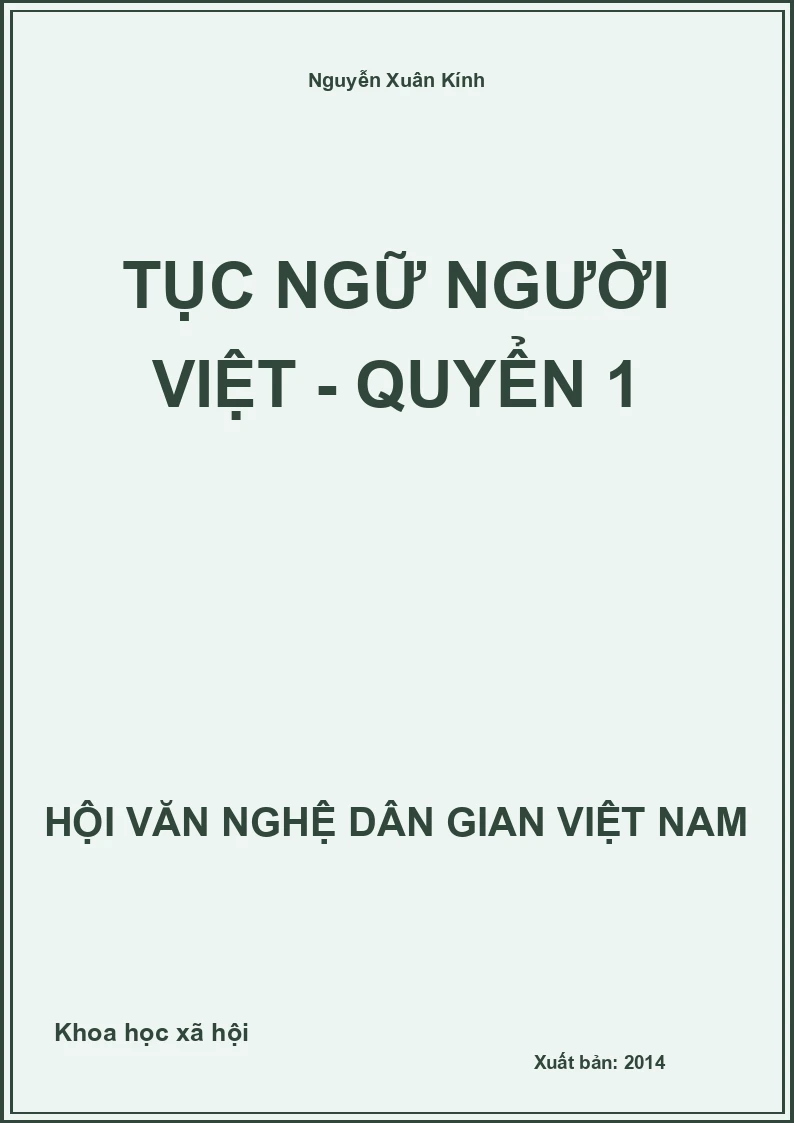 Tục Ngữ Người Việt - Quyển 1